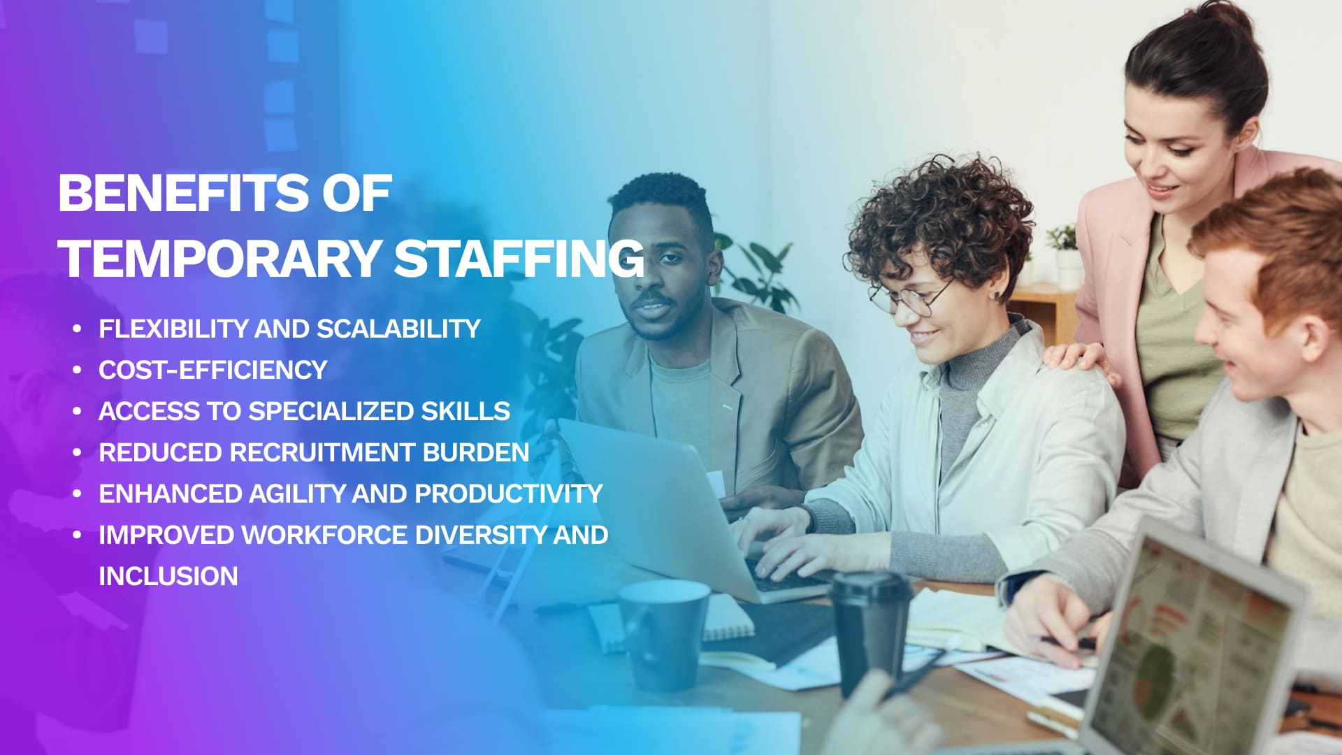 Benefits of Temporary Staffing