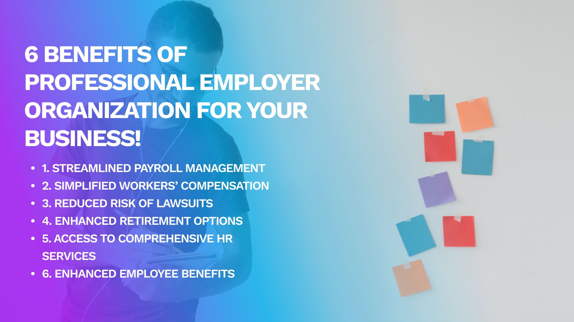 6 Benefits of Professional Employer Organization for Your Business!