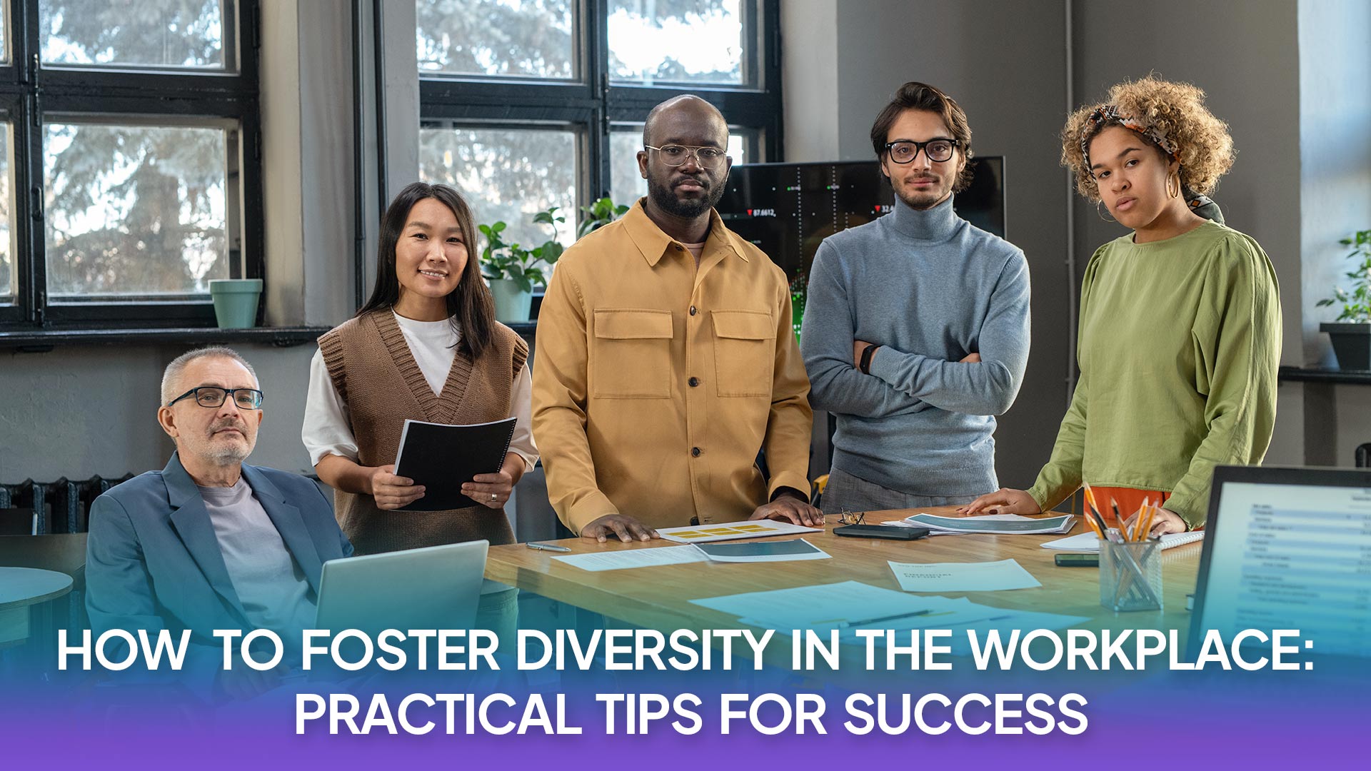 Read more about the article How to Foster Diversity in the Workplace: Practical Tips for Success