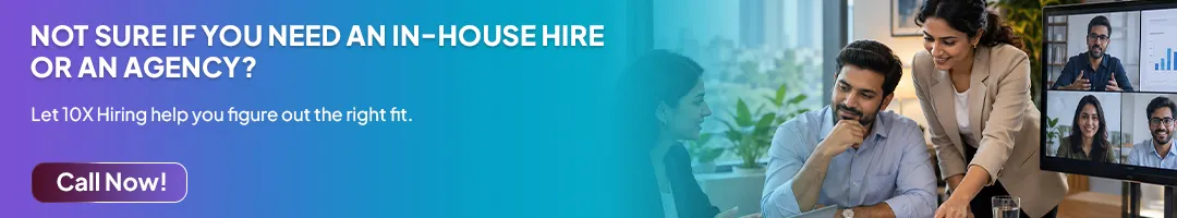 Not sure if you need an in-house hire or an agency?